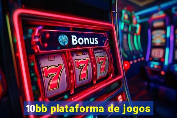 10bb plataforma de jogos